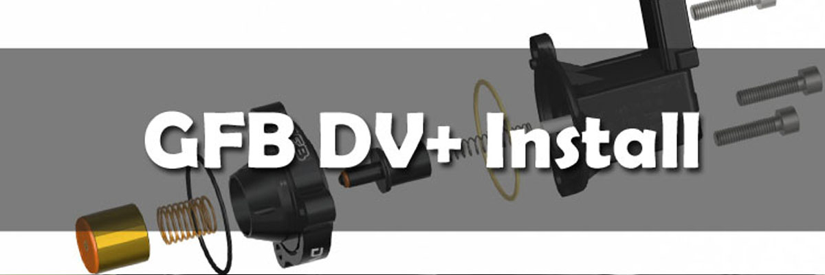 GFB DV + Install Guide for 2.0T VW and Audi models